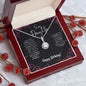To My Daughter... Happy Birthday | "Eternal Hope" Necklace