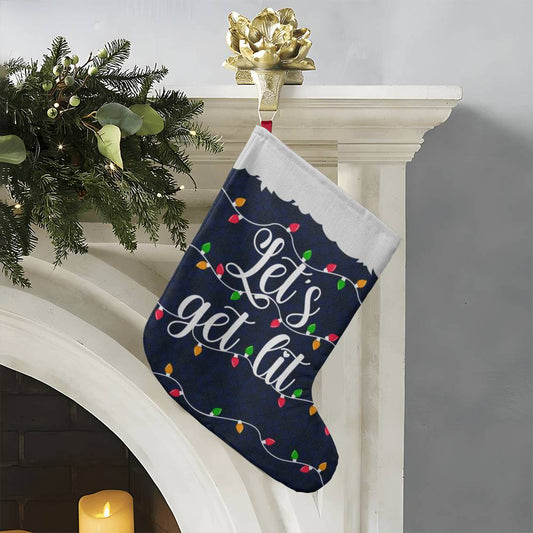 Let's Get Lit! | Giant Holiday Stocking