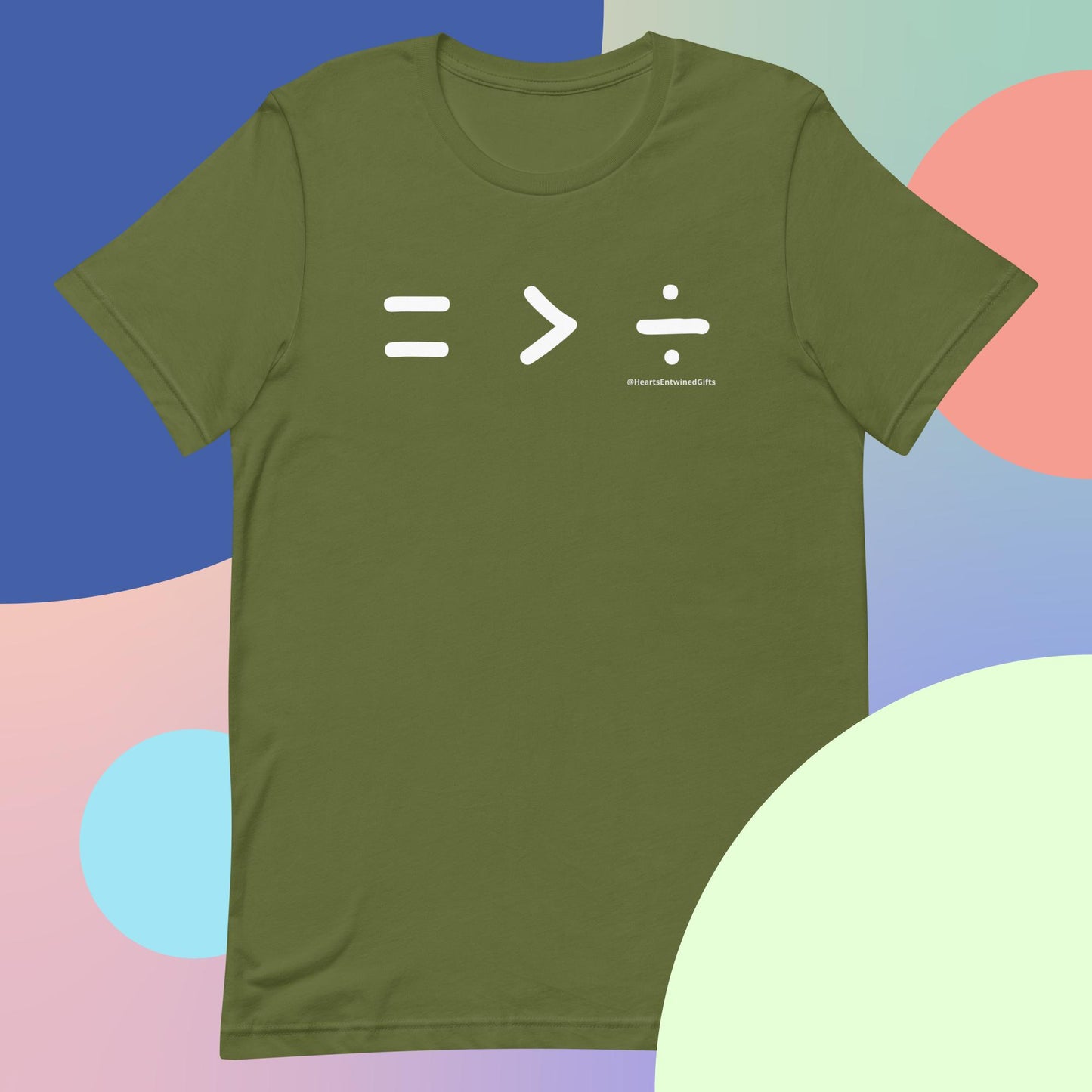 Equality Is Greater Than Division | Adult Unisex T-Shirt