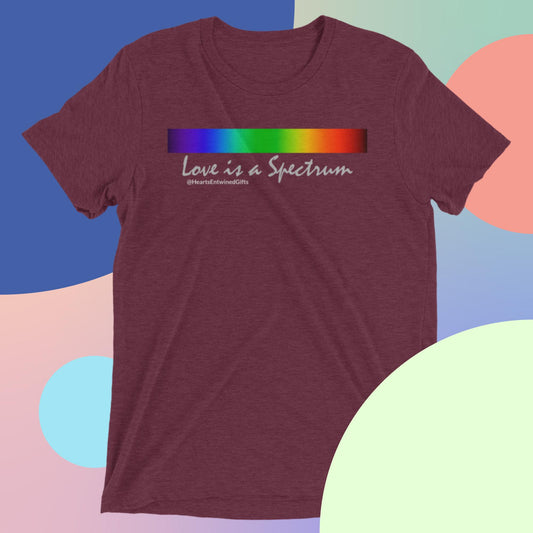 Love is a Spectrum | Pride | Unisex Tri-blend T-Shirt (Dark Colors)