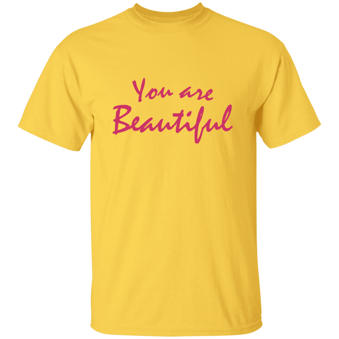 You Are Beautiful | Adult Unisex T-Shirt