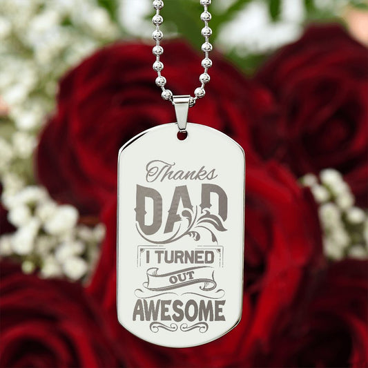 Thanks Dad | Engraved Dog Tag Necklace PERSONALIZED
