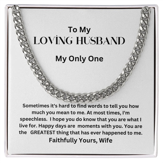 To My Loving Husband | Cuban Link Chain