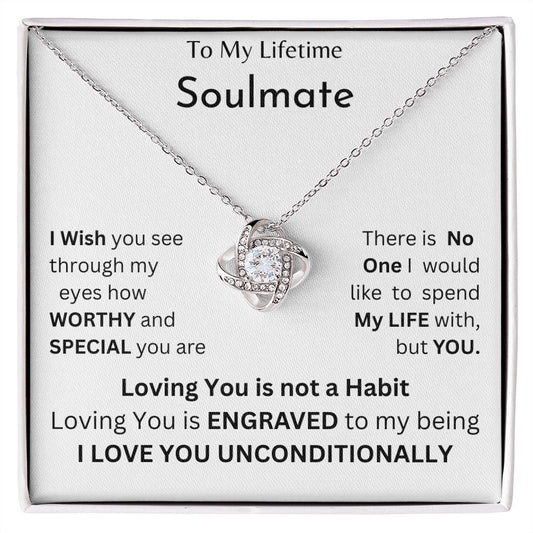 To My Lifetime Soulmate | "Love Knot" Necklace (Unconditional Love)