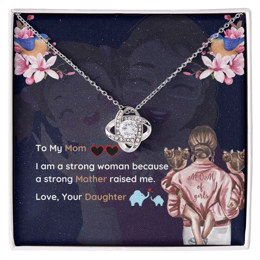To My Strong Mom from Daughter | "Love Knot" Necklace