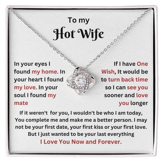 To My Hot Wife | "Love Knot" Necklace