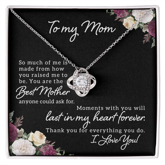 To My Mom | "Love Knot" Necklace (Forever Rose)