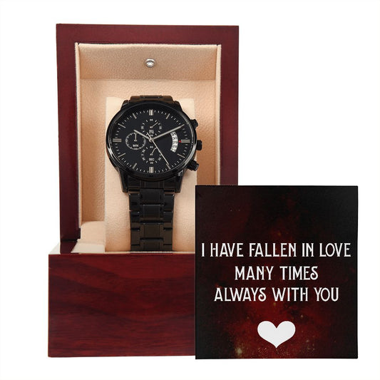 I've Fallen In Love | Black Chronograph Watch