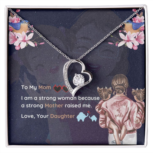 To My Strong Mom from Daughter | "Forever Love" Necklace