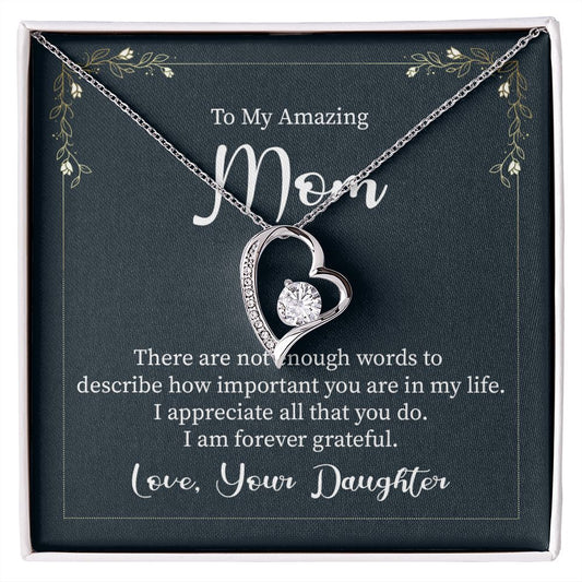 To My Amazing Mom From Daughter | "Forever Love" Necklace