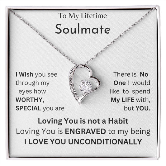 To My Lifetime Soulmate | "Forever Love" Necklace (Unconditional Love)