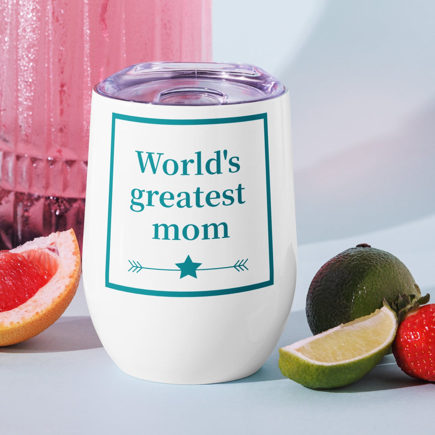 World's Greatest Mom | 12oz (355mL) Wine Tumbler